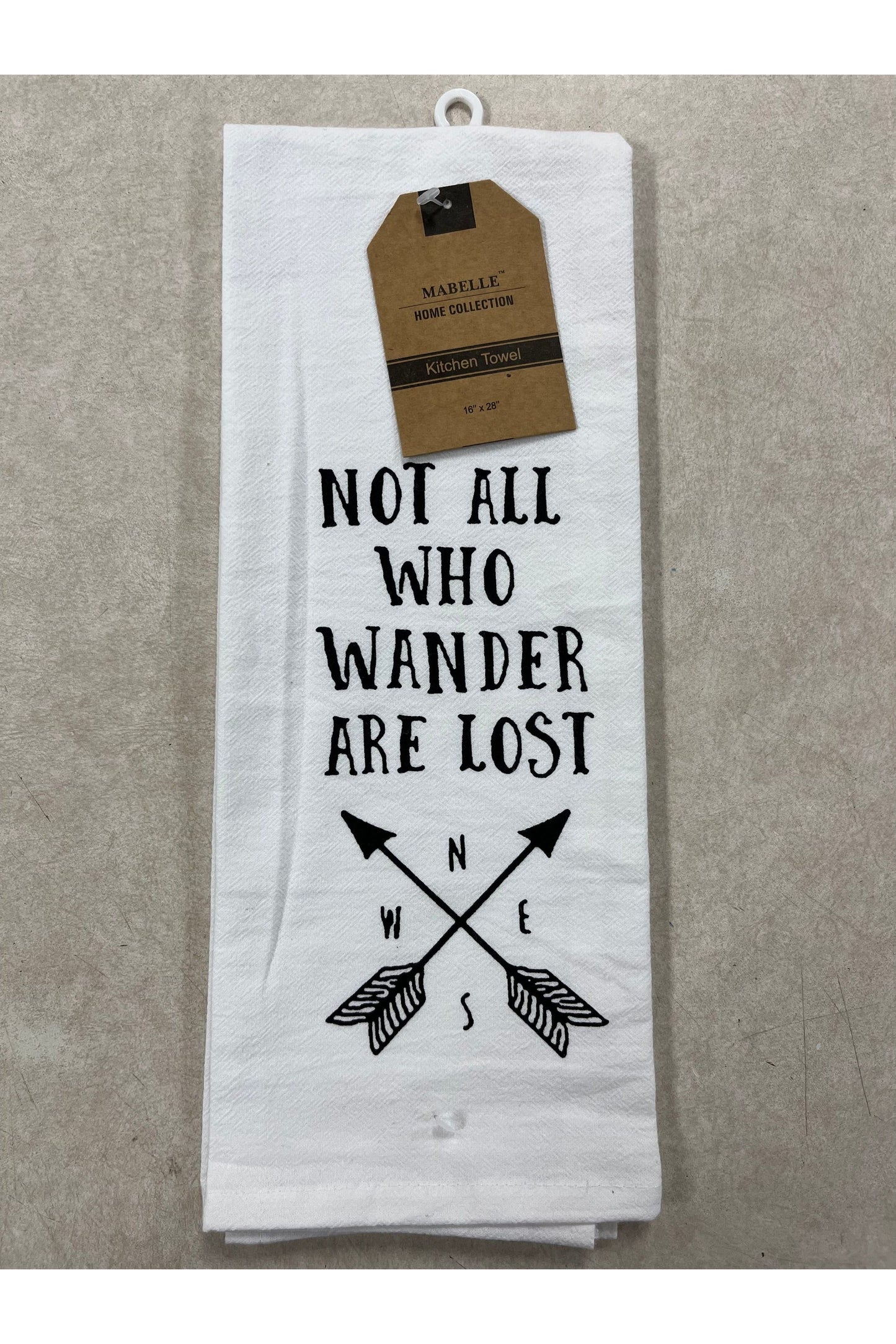 “Not All Who Wander..” Kitchen Towel