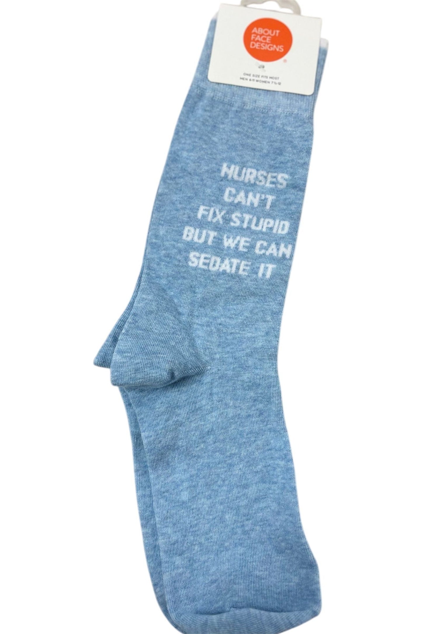 Nurses Can’t Fix Stupid Socks