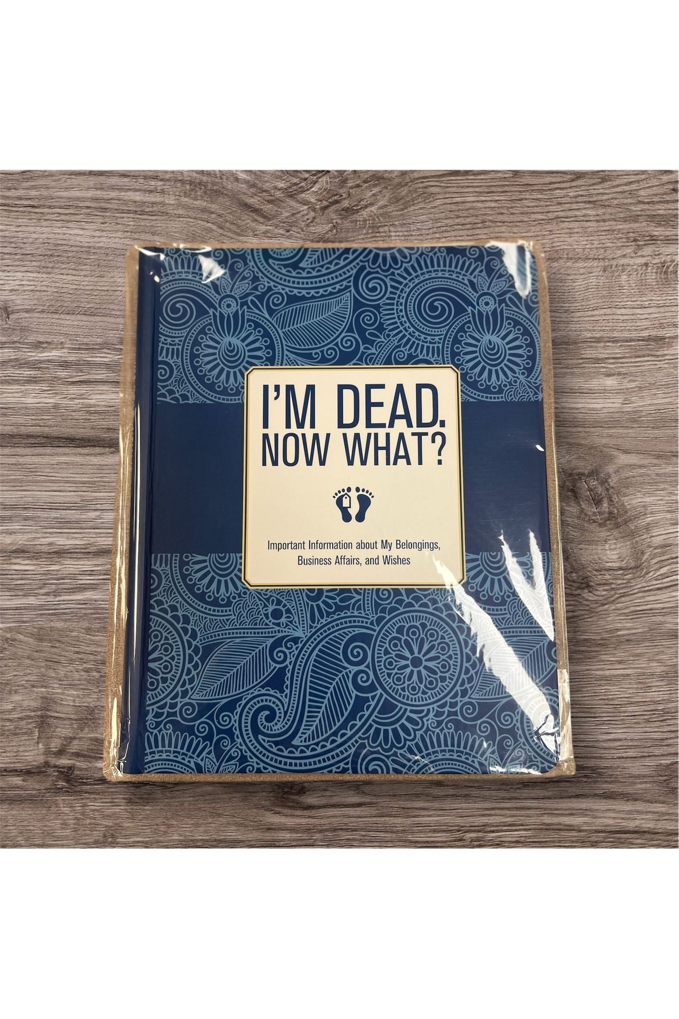 I'm Dead, Now What?