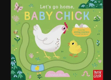 Let's Go Home, Baby Chick