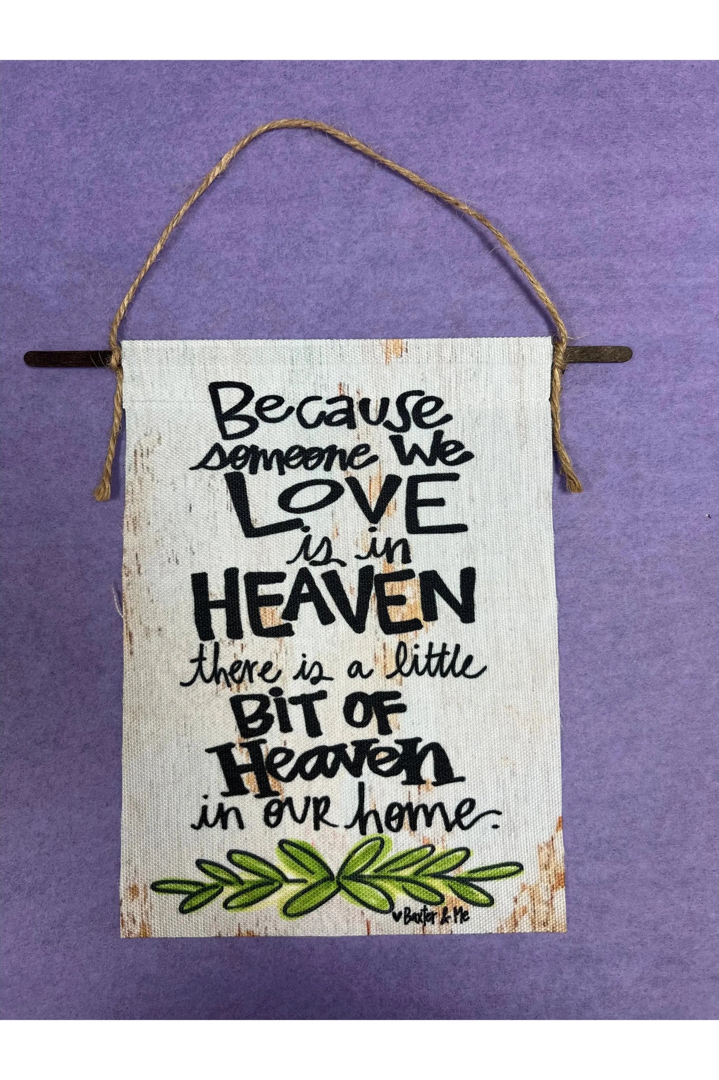 Heaven in our Home Wall Hanging