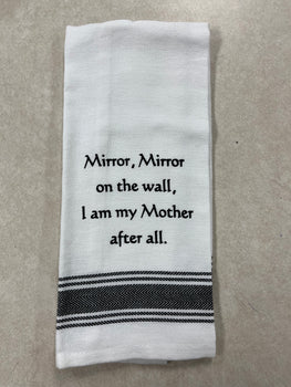 “Mirror Mirror..” Kitchen Towel