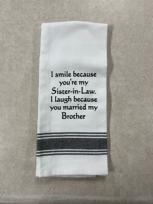 “Sister-In-Law l..” Kitchen Towel