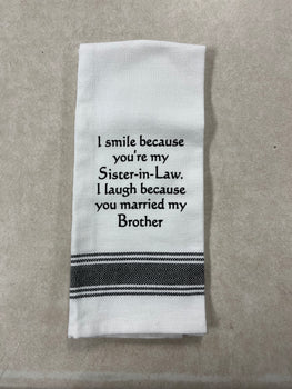 “Sister-In-Law l..” Kitchen Towel