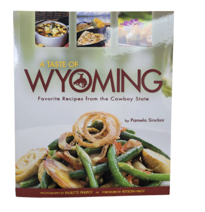 Taste of Wyoming Cook Book