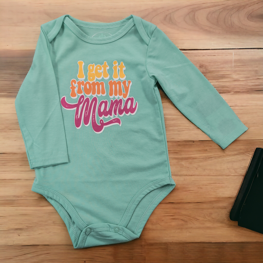 "I Get It From My Mama" Baby Onsie - 12month