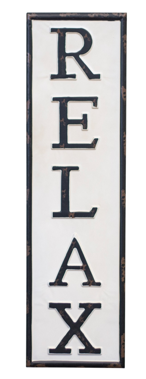 Relax metal farmhouse sign