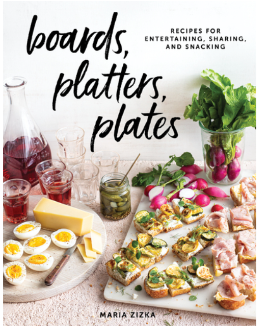 Boards, Platters, Plates Recipe Book