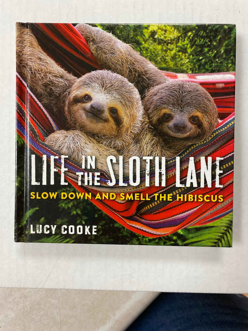 Life in the Sloth Lane Book