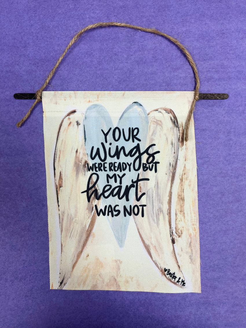 Wings Were Ready Wall Hanging